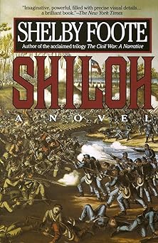Shiloh by Shelby Foote