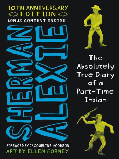 the absolutely true diary of a part time Indian